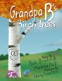 Grandpa B'S Birch Trees - Preview