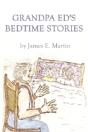 Grandpa Ed'S Bedtime Stories - Preview
