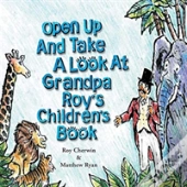 Grandpa Roy'S Children'S Book