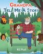 Grandpa, Tell Me A Story - Preview
