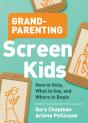 Grandparenting Screen Kids - Preview