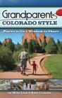 Grandparents Colorado Style - Preview