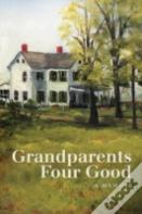 Grandparents Four Good