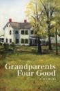 Grandparents Four Good - Preview
