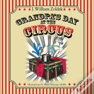 Grandpa'S Day At The Circus