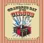 Grandpa'S Day At The Circus - Preview