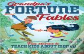 Grandpa'S Fortune Fables