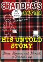 Grandpa'S Journal - His Untold Story - Preview