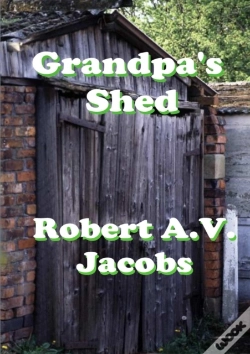 Capa do artigo Grandpa'S Shed