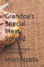 Grandpa'S Special Meat Spread - Preview
