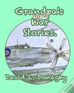 Capa do artigo Grandpa'S Very Tall War Stories