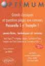 Grands Classiques Et Questions Pièges Aux Concours Passerrelle 1 Et Tremplin. Tests Tage2 Et Arpège, Anglais, Synthèse Et Oraux. Savoir-Faire, Techniques Et Astuces. Intégrer Une École Supérieure De - Preview