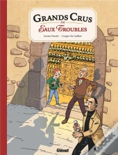 Grands Crus En Eaux Troubles