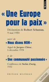 Grands Discours : « Une Europe Pour La Paix »