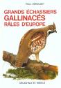 Grands Echassiers Gallinaces Et Rales D'Europe - Preview