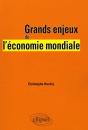 Grands Enjeux De L'Économie Mondiale - Preview