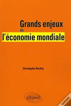 Capa do artigo Grands Enjeux De L'Économie Mondiale