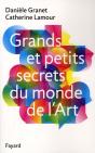 Grands Et Petits Secrets Du Monde De L'Art - Preview