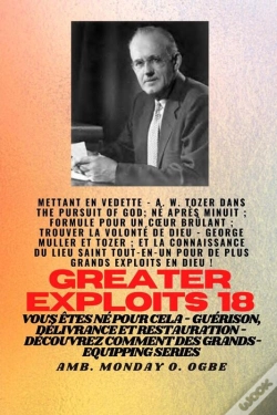 Capa do artigo Grands Exploits - 18  Mettant En Vedette - Aw Tozer Dans La Poursuite De Dieu;..