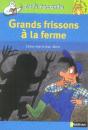 Grands Frissons À La Ferme - Preview