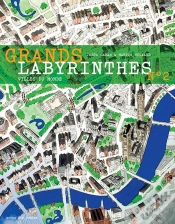 Capa do artigo Grands Labyrinthes Tome 2 ; Villes Du Monde