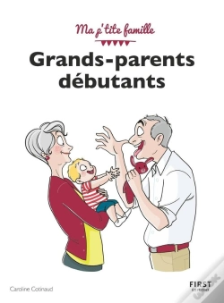 Capa do artigo Grands-Parents Débutants (4e Édition)