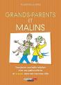 Grands-Parents Et Malins - Preview