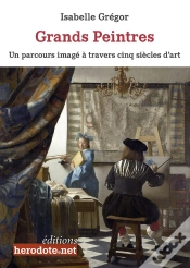 Capa do artigo Grands Peintres : Un Parcours Image À Travers Cinq Siècles D