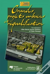 Grands Projets Urbains Et Requalification
