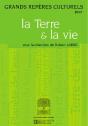 Grands Repères Culturels Pour La Terre Et La Vie - Preview
