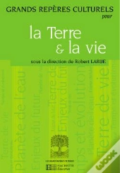 Grands Repères Culturels Pour La Terre Et La Vie
