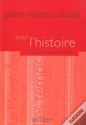 Grands Reperes Culturels Pour L'Histoire