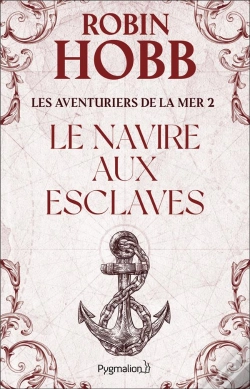 Capa do artigo Grands Romans Pygmalion ; Les Aventuriers De La Mer Les Aventuriers De La Mer T.2; Le Navire Aux Esclaves