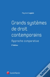 Grands Systèmes De Droit Contemporains ; Approche Comparative (3e Édition)