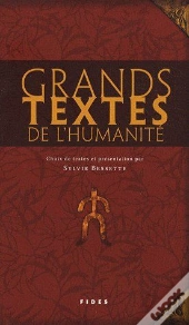 Grands Textes De L'Humanité