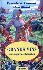 Capa do artigo Grands Vins Du Languedoc-Roussillon
