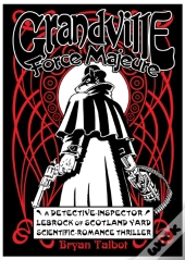 Grandville Force Majeure