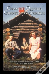 Granger, Quilter, Grandma, Matriarch