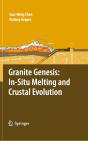 Granite Genesis: In-Situ Melting And Crustal Evolution - Preview