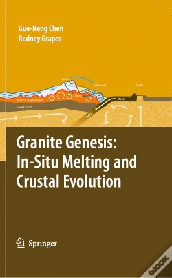 Capa do artigo Granite Genesis: In-Situ Melting And Crustal Evolution