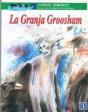 Granja De Groosham - Preview