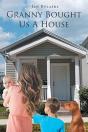 Granny Bought Us A House - Preview