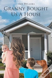 Capa do artigo Granny Bought Us A House