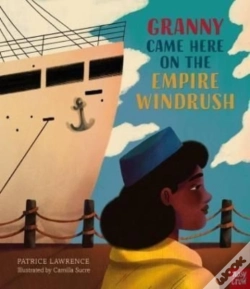 Capa do artigo Granny Came Here On The Empire Windrush