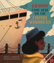 Capa do artigo Granny Came Here On The Empire Windrush