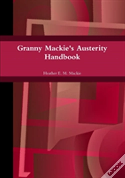 Capa do artigo Granny Mackie'S Austerity Handbook