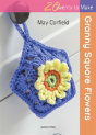 Granny Square Flowers - Preview