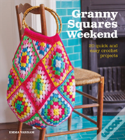 Granny Squares Weekend