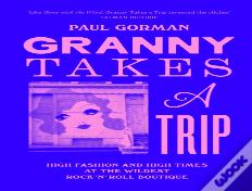 Granny Takes A Trip