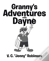 Granny'S Adventures With Dayne